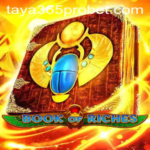 Explore the Enchanting World of BookofRiches with Taya365 Pro