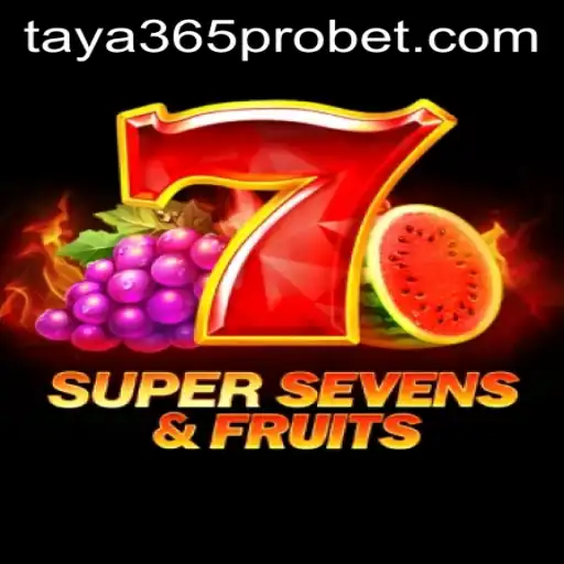 Exploring the Thrills of 7SuperSevensFruits on Taya365 Pro