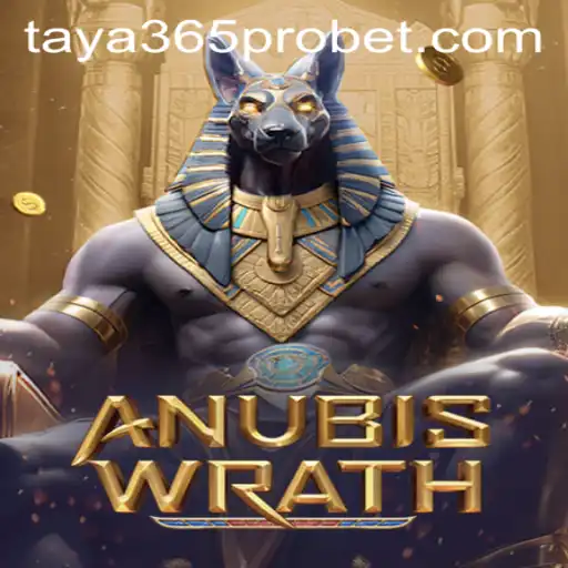 AnubisWrath: Unveiling the Mystical World of Taya365 Pro