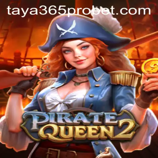 Discover the Thrilling World of PirateQueen2: A Comprehensive Guide