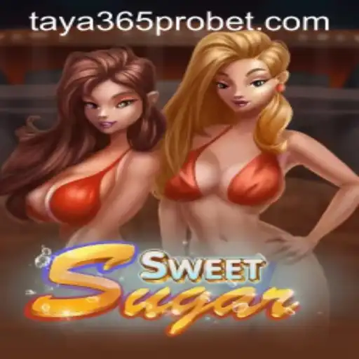 Exploring the Exciting World of SweetSugar with Taya365 Pro