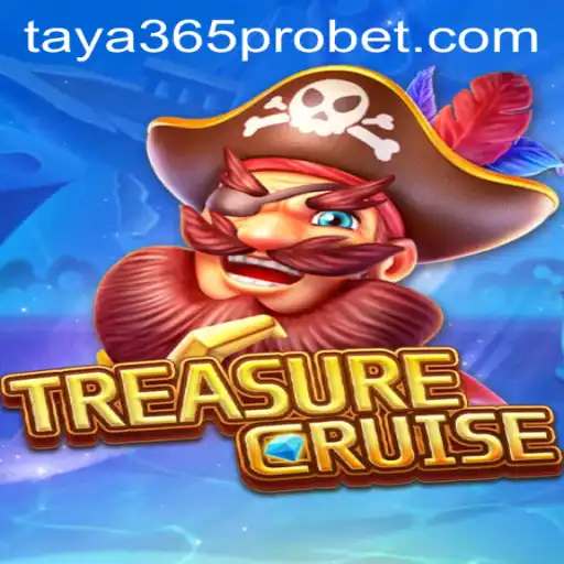 Unveiling the Thrills of TREASURECRUISE with Taya365 Pro