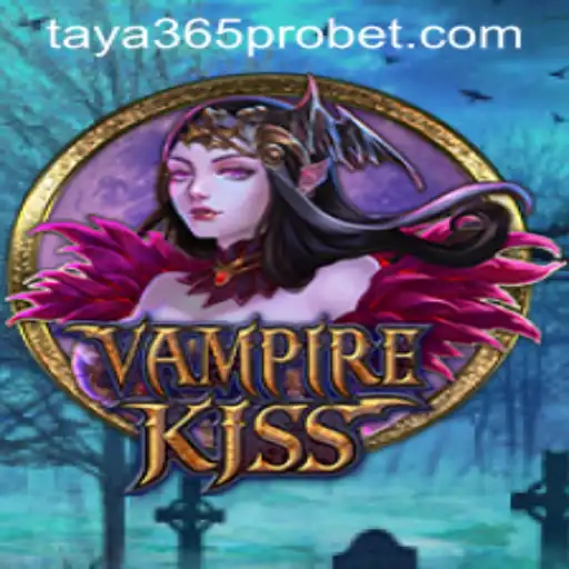 Exploring the Mysteries of VampireKiss and Taya365 Pro