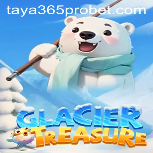 Discover the Icy Adventure of GlacierTreasure with Taya365 Pro