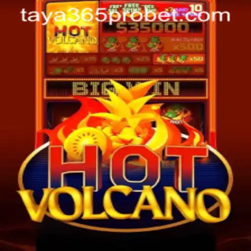 Discover the Exciting World of HotVolcano with Taya365 Pro